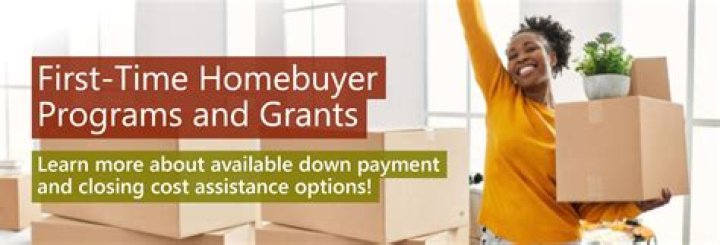 Are there any grants for first time home buyers?