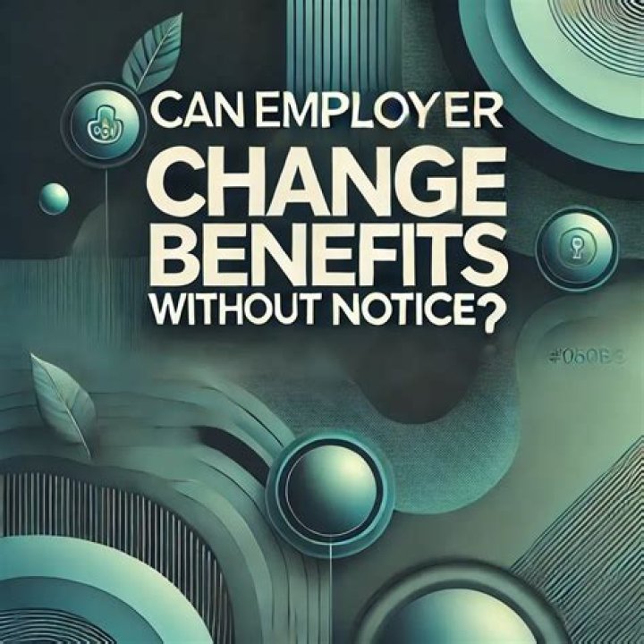Can an employer change retirement benefits?