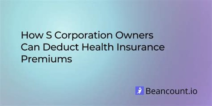 Can as CORP deduct health insurance premiums?