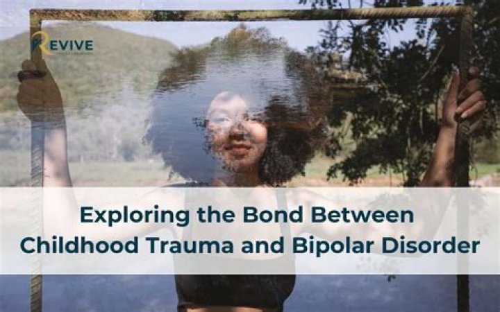 Can childhood trauma cause bipolar?
