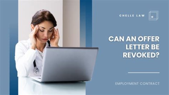 Can offer letter be revoked?