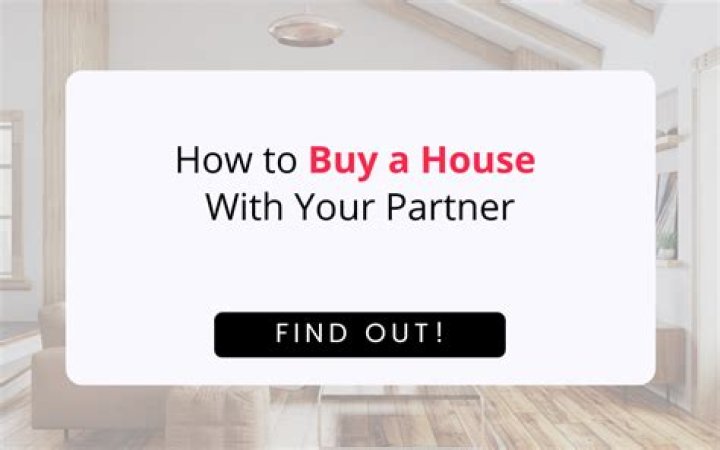 Can you buy a house with your partner?