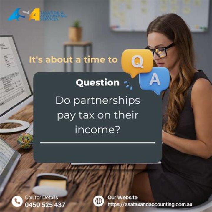 Do partnerships pay their own income tax?