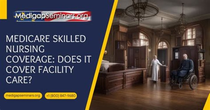 Does Medicaid cover skilled nursing facility?