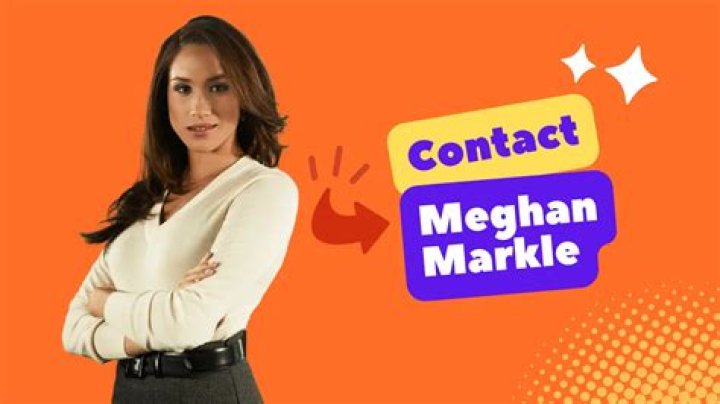 How can I contact Meghan Markle?