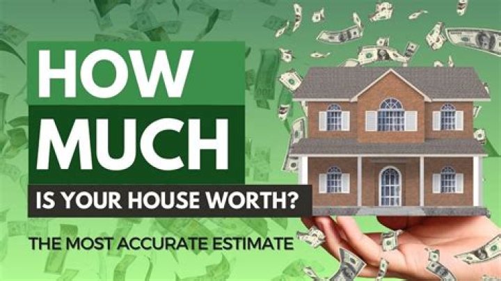How can I find out how much my house is worth?