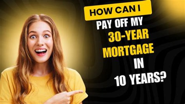 How can I pay my 20 year mortgage in 10 years?