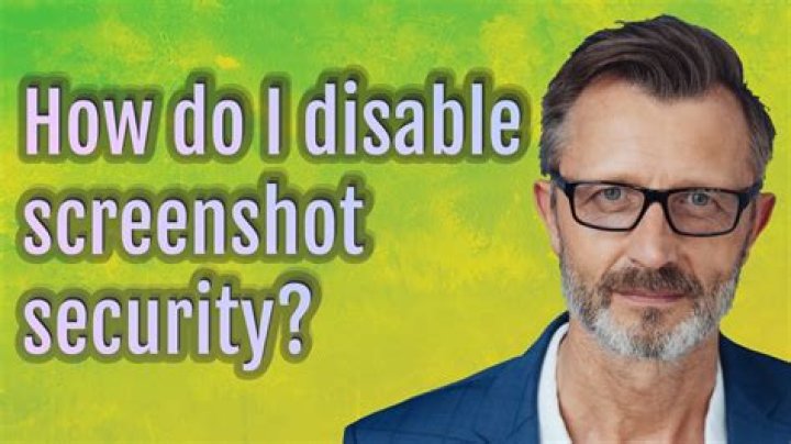 How do I disable screenshot security?