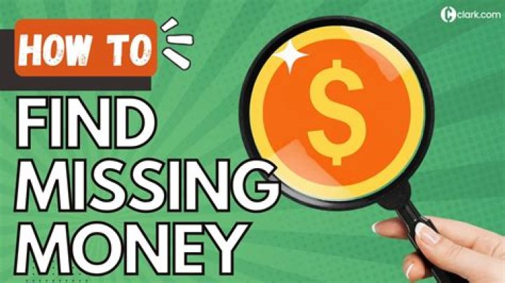 How do I find missing money in my house?