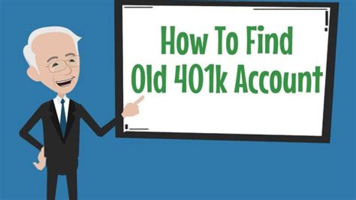 How do I find out what 401k accounts I have?
