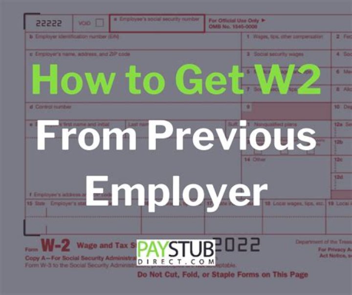 How do I get my W-2 from previous employer after moving?