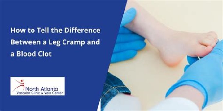 How do I know if I have a blood clot or leg cramp?