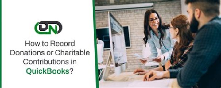 How do I record donations or charitable contributions in QuickBooks?