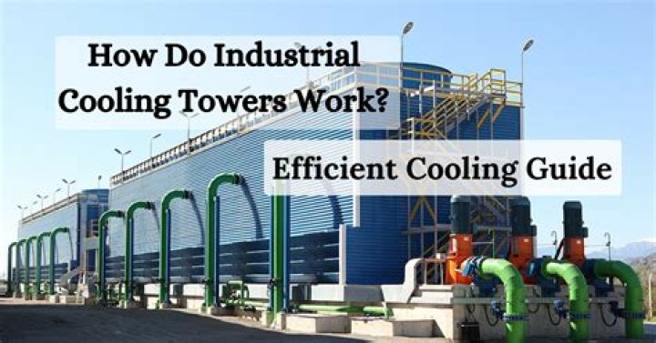 How do industrial cooling towers work?