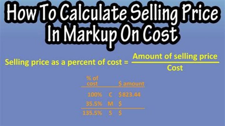 How do you calculate selling price and markup?