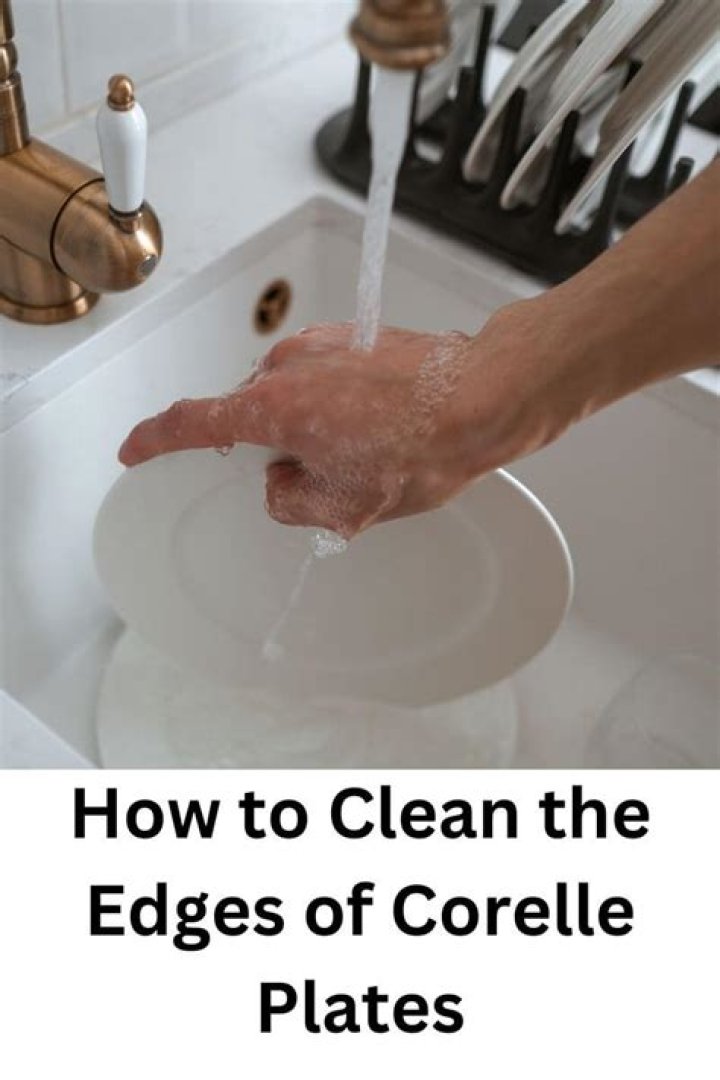 How do you clean Corelle dishes?