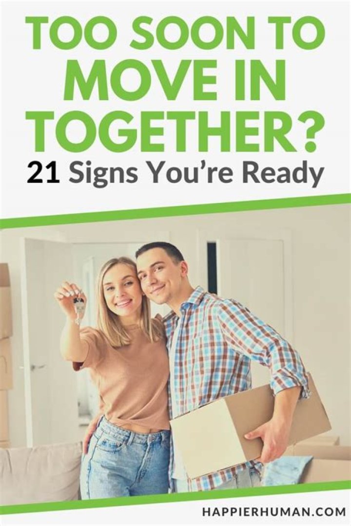 How do you know when you are ready to move in with someone?