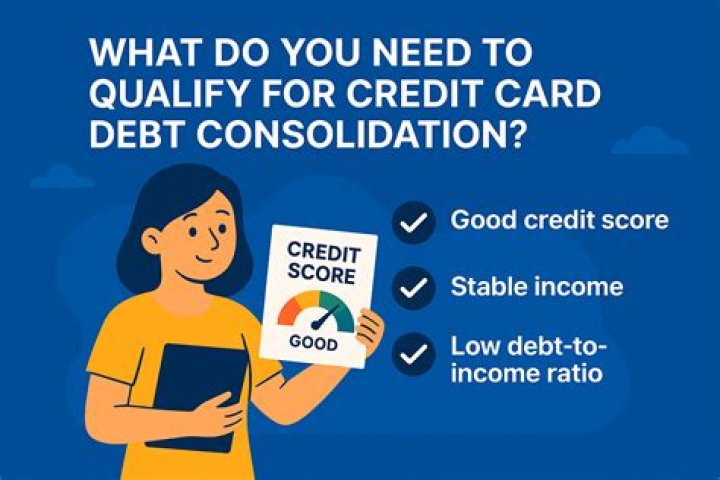 How do you qualify for debt consolidation?