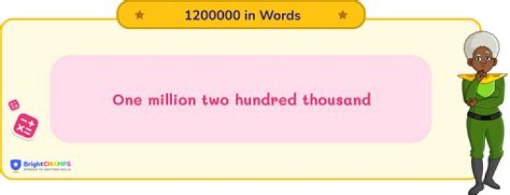 How do you write 1200000 in words?