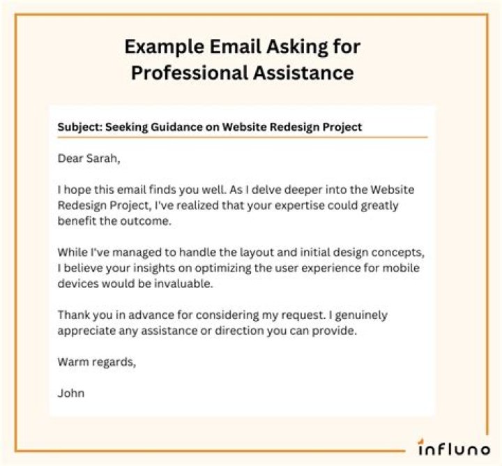 How do you write an email asking for assistance?
