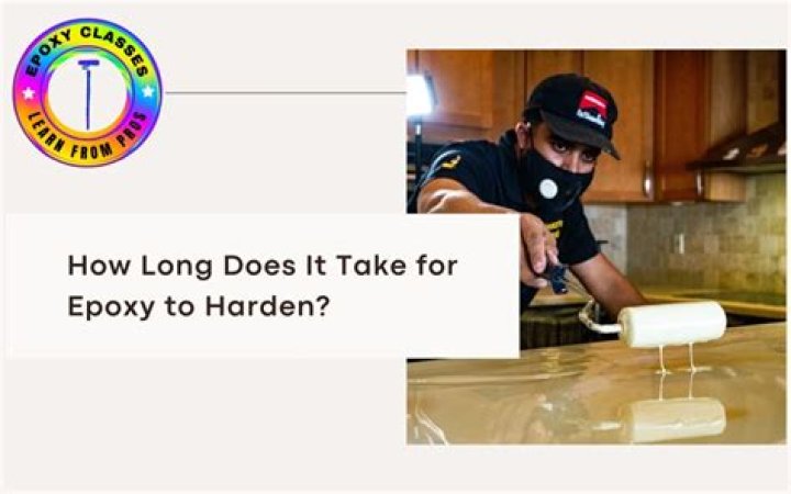 How long does it take for epoxy to harden?
