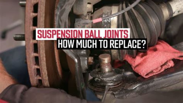 How much does it cost to fix a ball joint?