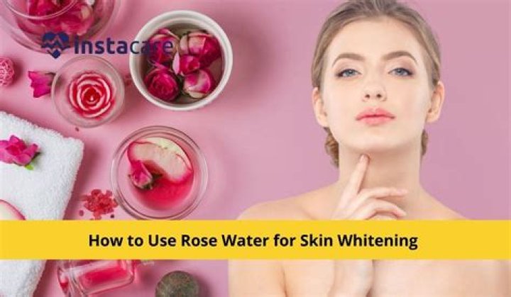 How rose water whitens skin at night?