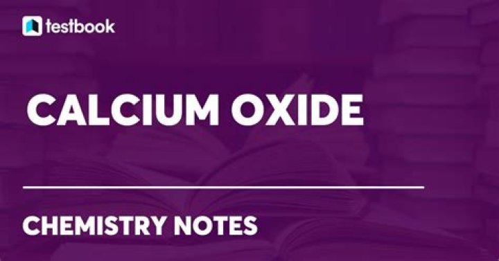 Is calcium oxide toxic?