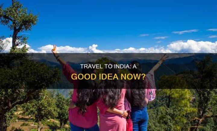 Is India a good country to visit?