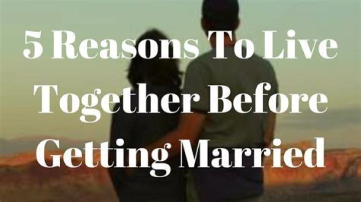 Is it OK to live with someone before marriage?