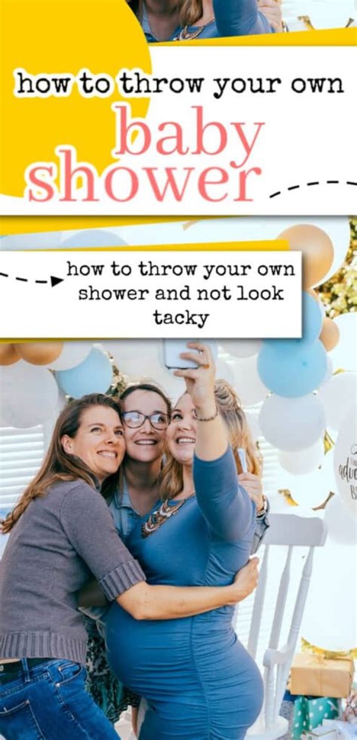 Is it OK to throw your own baby shower?