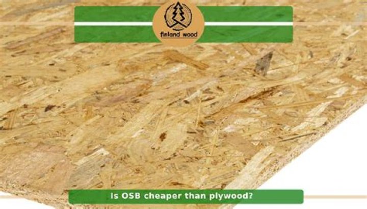 Is OSB cheaper than plywood?