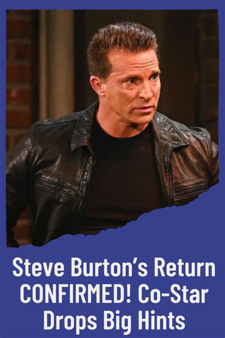 Is Steve Burton coming back?