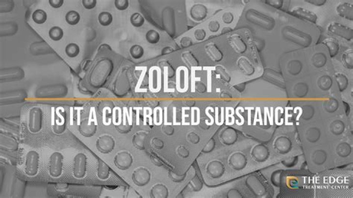 Is Zoloft a controlled substance?