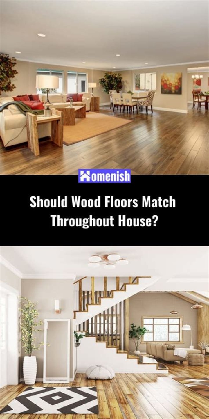 Should flooring match throughout house?