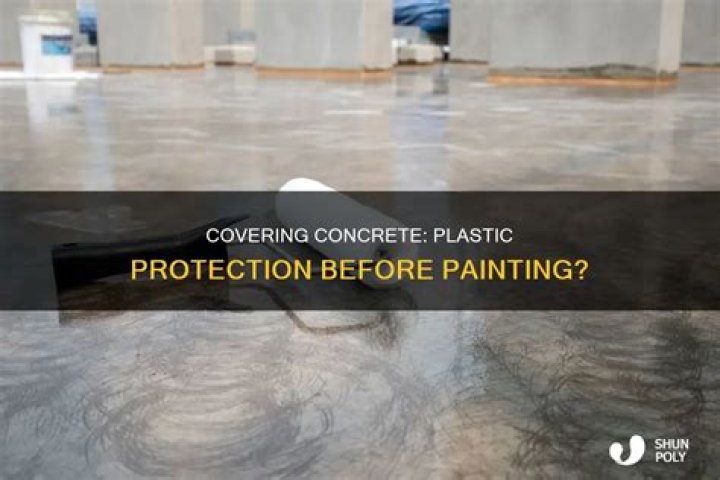 Should you cover concrete with plastic in cold weather?