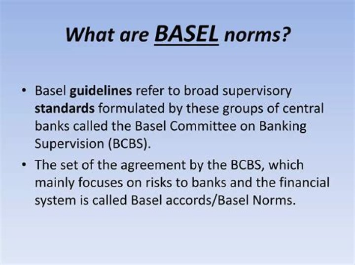 What are Basel norms?
