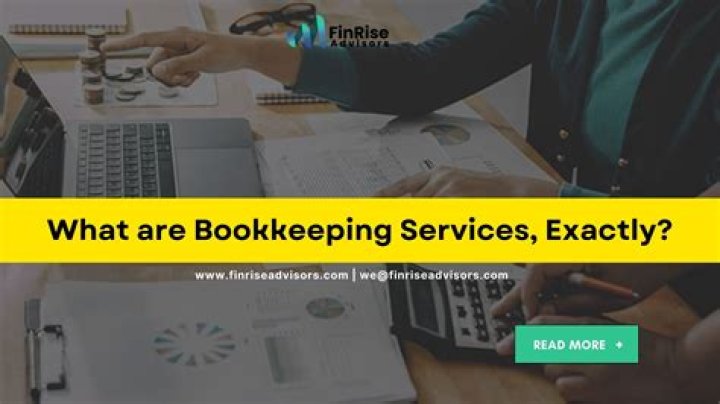 What are bookkeeping services exactly?