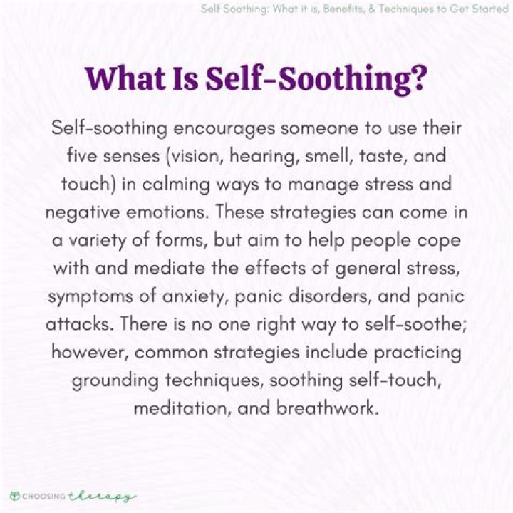 What are self soothing techniques?