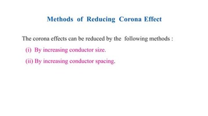 What are the methods of reducing corona effect?