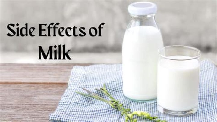 What are the side effects of milk?