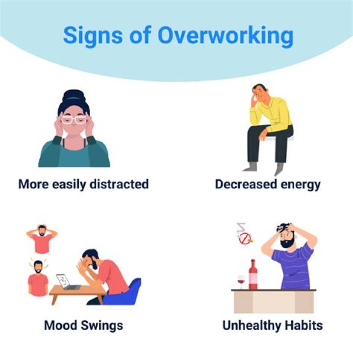 What are the signs of being overworked?