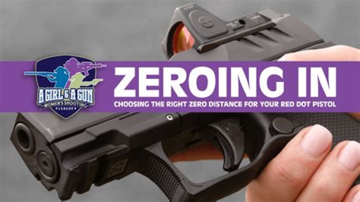 What distance should you zero a red dot sight pistol?