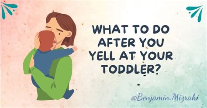 What do you do after you yell at your child?