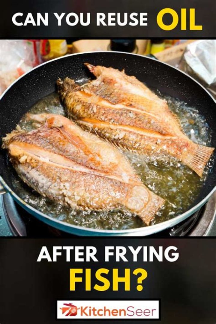 What do you do with oil after frying fish?