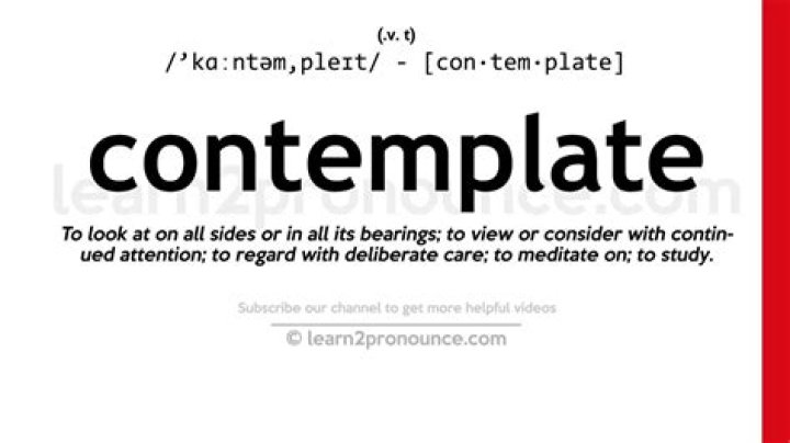 What does contemplated mean?