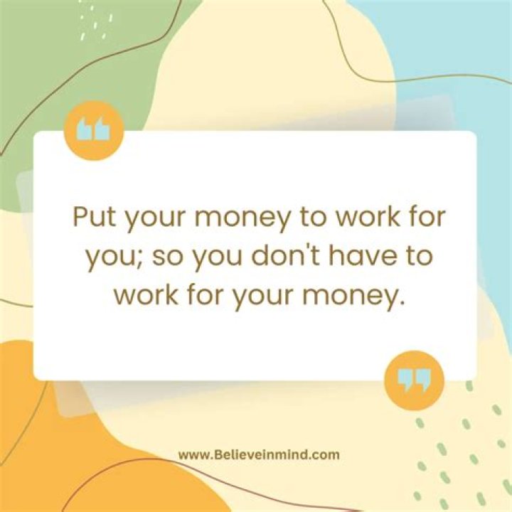 What does it mean to put your money to work?