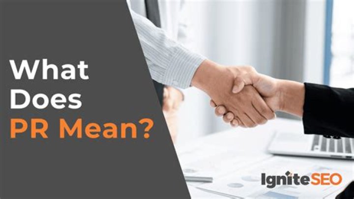 What does PR mean in slang?