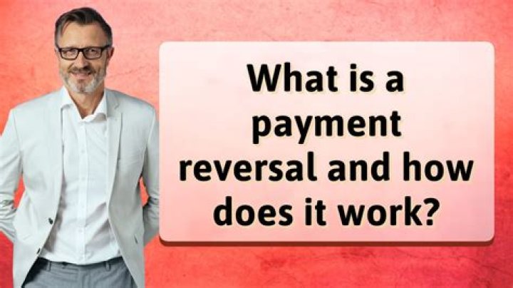 What does reversal of previous payment mean?