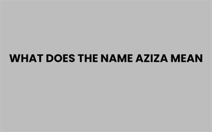 What does the name Aziza mean?